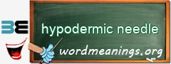 WordMeaning blackboard for hypodermic needle